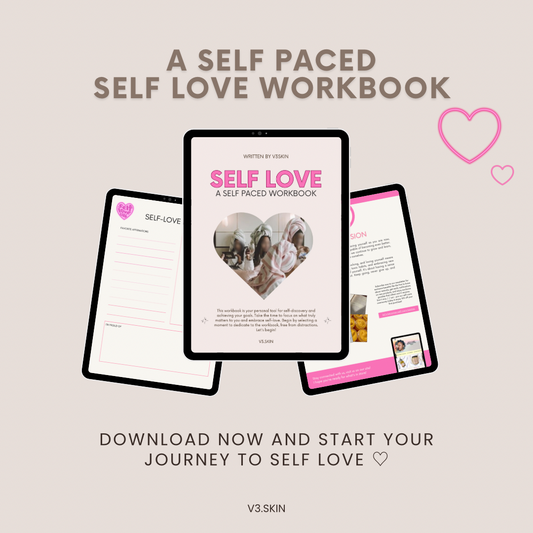 Self-Love: a self paced workbook